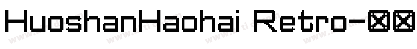 HuoshanHaohai Retro字体转换